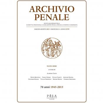 Archivio penale. Rivista quadrimestrale di diritto e legislazione penale speciale, europea e comparata