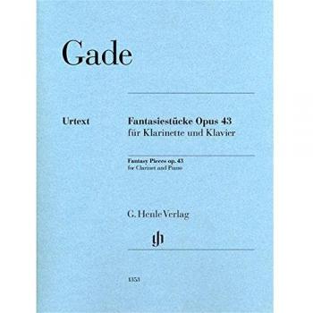 Fantasiestücke op. 43 für Klarinette und Klavier