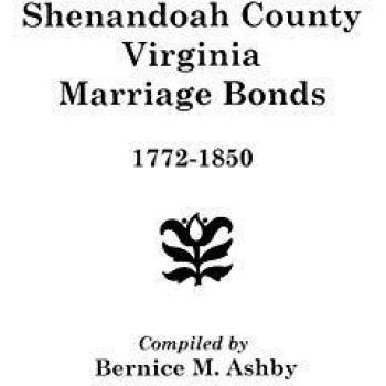 Shenandoah County Marriage Bonds, 1772-1850