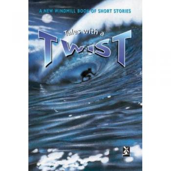 Tales with a Twist (New Windmills Collections KS3)