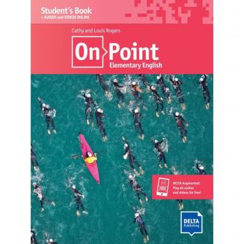 Rogers, Louis: On Point A2. Elementary English. Student's Book + audios + videos online