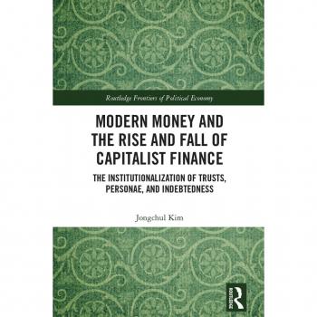 Vitalsource Technologies, Inc. Modern Money and the Rise and Fall of Capitalist Finance
