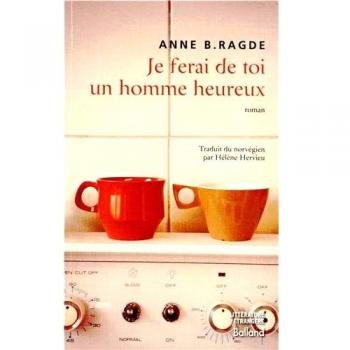 JE FERAI DE TOI UN HOMME HEUREUX