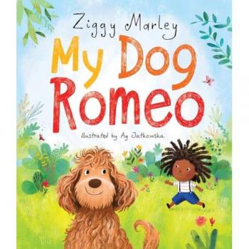 My Dog Romeo by Ziggy Marley