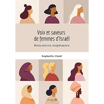 Rencontres Inspirantes : Voix et Saveurs de Femmes d'Israël par Raphaëlle Choël Alopex