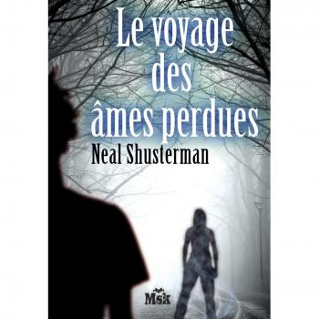 Le voyage des âmes perdues