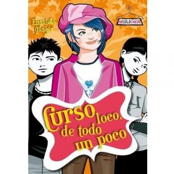 Curso loco, de todo un poco