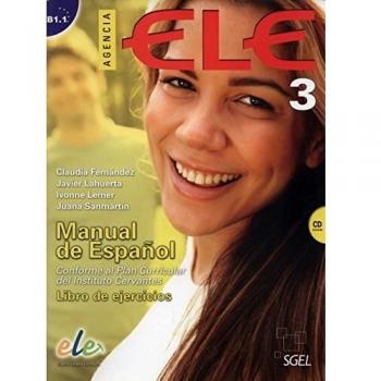 Agencia ELE 3 libro de ejercicios + cd: Nivel B1.1 (Tapa blanda).