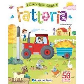 Fattoria. Attacca, scrivi, cancella. Con adesivi. Con pennarello cancellabile