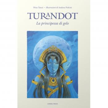 Turandot, la principessa di gelo