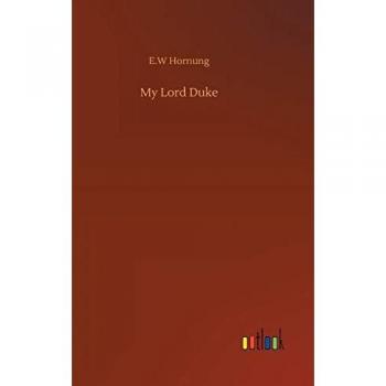 My Lord Duke
