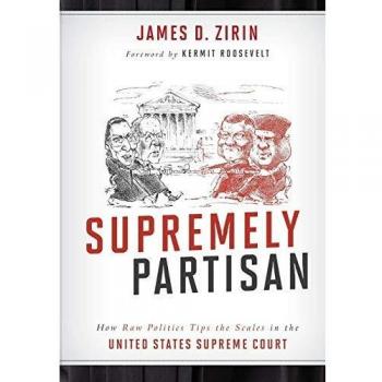 James D. Zirin Supremely Partisan