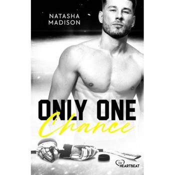 Only One Chance: Heiße Enemies-to-Lovers Eishockey Romance (Dallas Eishockey Stars)