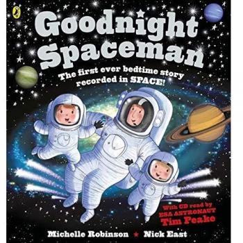 Goodnight Spaceman Astronaut Tale Book and Soundtrack