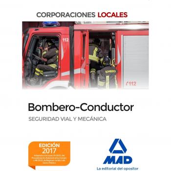 Bombero y bombero-conductor. Seguridad vial y mecánica (Tapa blanda).