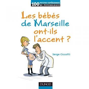 Les bébés de Marseille ont-ils l'accent ?