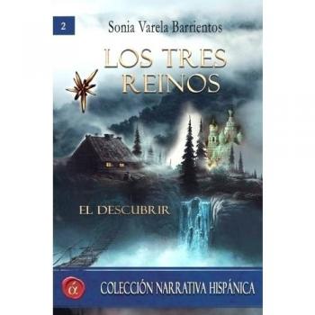 Los tres reinos. El descubrir