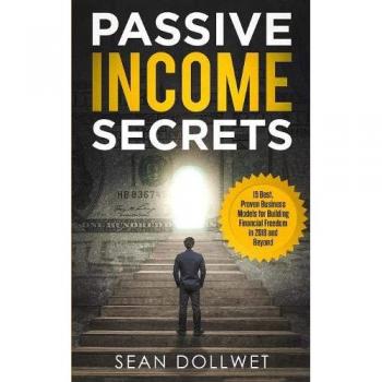 Passive Income: Secrets