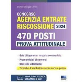 Concorso Agenzia Entrate Riscossione 2024. 470 Posti. Prova attit...