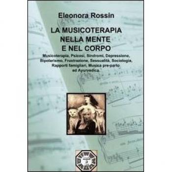 La musicoterapia nella mente e nel corpo
