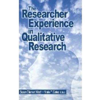 Moch, Susan Diemert: The Researcher Experience in Qualitative Research