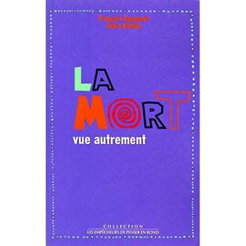 La Mort vue autrement