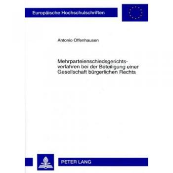 Mehrparteienschiedsgerichtsverfahren bei der Beteiligung einer Gesellschaft bürgerlichen Rechts