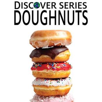 Doughnut: Discover Series Picture Book for Children
