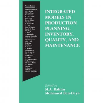 Integrated Models in Production Planning, Inventory, Quality, and Maintenance