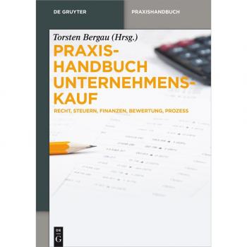 Praxishandbuch Unternehmenskauf