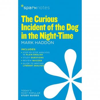 The Curious Incident of the Dog in the Night-Time (SparkNotes Literature Guide)