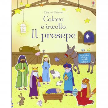 Il presepe. Con adesivi. Ediz. illustrata
