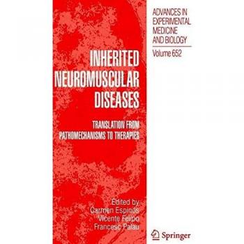 Inherited Neuromuscular Diseases: Translation from Pathomechanisms to Therapies