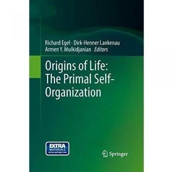 Origins of Life: The Primal Self-Organization