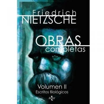 Obras completas: Volumen II: Escritos filológicos (Tapa blanda con solapas).