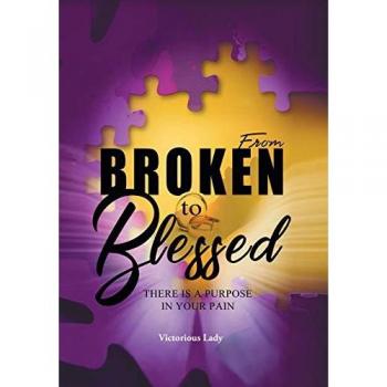 Lady, Victorious: From Broken to Blessed