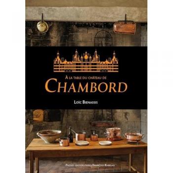 À la table du Château de Chambord