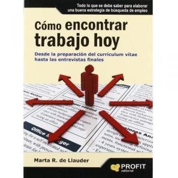 Como encontrar trabajo hoy (Tapa blanda).