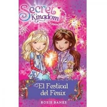 Secret Kingdom 16. El Festival del Fènix