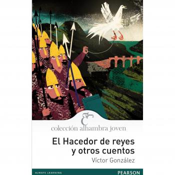 hacedor de reyes y otros cuentos, El