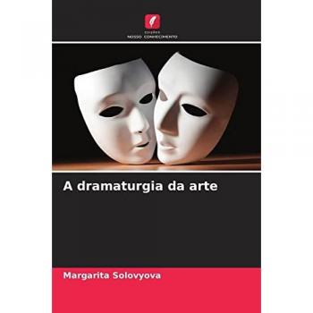 A dramaturgia da arte: DE