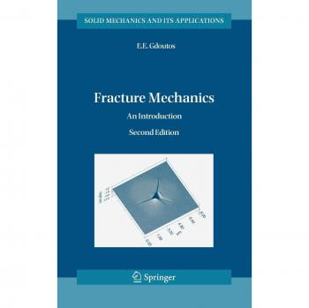Kluwer Academic Publishers Fracture Mechanics: An Introduction