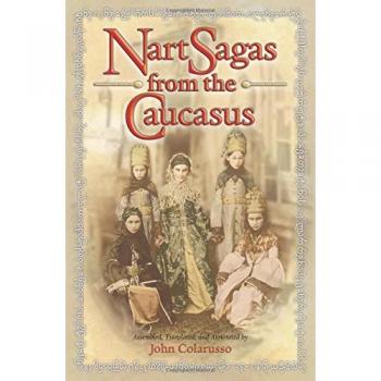 Nart Sagas from the Caucasus