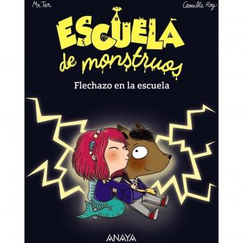 ESCUELA DE MONSTRUOS. FLECHAZO EN LA ESCUELA