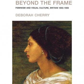Beyond the Frame: Feminism and Visual Culture, Britain 1850 -1900
