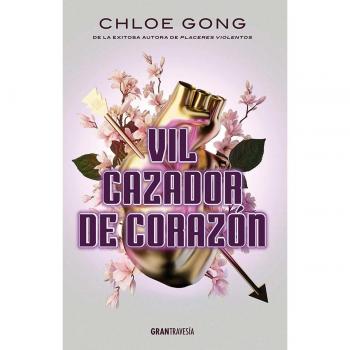 Vil cazador de corazón.