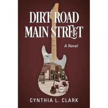 Dirt Road Main Street: A Novel