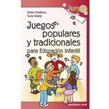 Juegos populares y tradicionales para educación infantil
