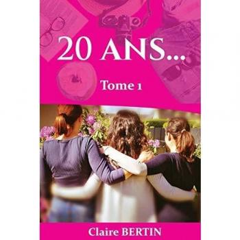 20 ans...: Tome 1