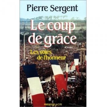 Les Voies De L'honneur Tome 3
